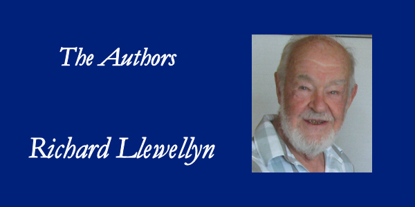 The Authors: Richard&nbsp;Llewellyn